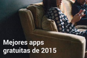 mejores apps gratuitas de 2015